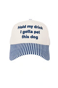 Hold My Drink I Gotta Pet This Dog Vintage Hat Grad Gift: Light Blue and Navy Stripe